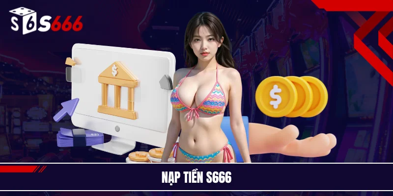 Nạp tiền S666